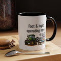 Coffee Mug — "Fact & Logic Operating Here" Science and Farming Accent Mug