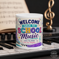 Welcome Back to School Music Mug — Colorful Student Gift for Music Educators (11oz/15oz)